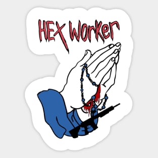 Hex worker - American worship Sticker